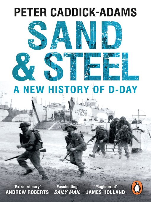 Title details for Sand and Steel by Peter Caddick-Adams - Wait list